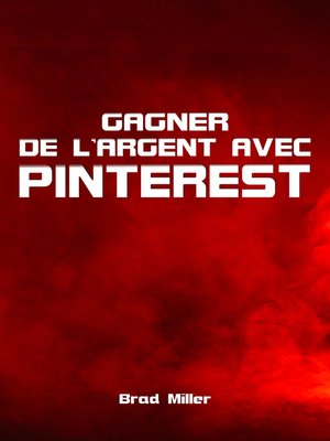 cover image of Gagner de l'argent avec Pinterest